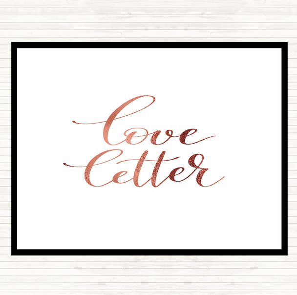 Rose Gold Love Letter Quote Placemat