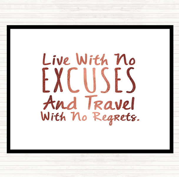 Rose Gold No Excuses Quote Placemat