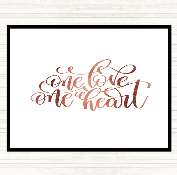 Rose Gold One Love One Heart Quote Placemat