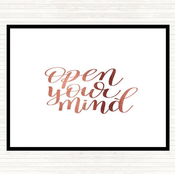 Rose Gold Open Mind Quote Placemat