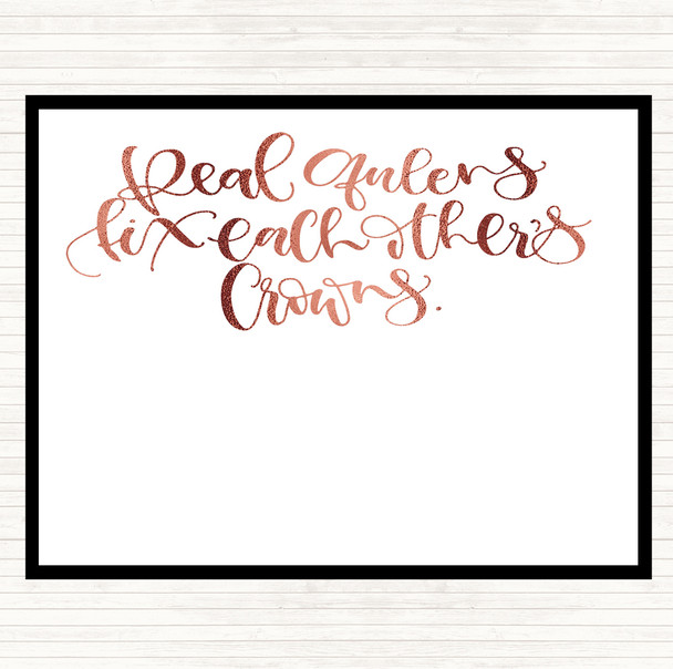 Rose Gold Queens Fix Crowns Quote Placemat