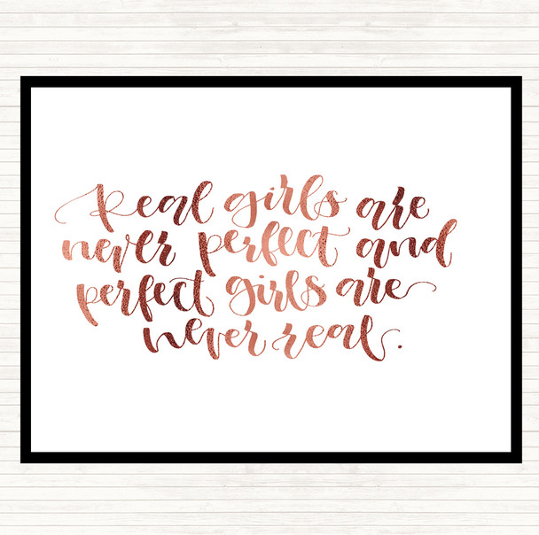 Rose Gold Real Girls Quote Placemat