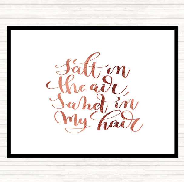 Rose Gold Salt In Air Sand Hair Quote Placemat