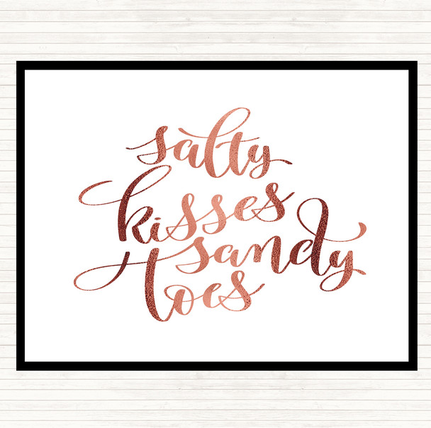 Rose Gold Salty Kisses Sandy Toes Quote Placemat