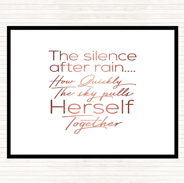 Rose Gold Silence After Rain Quote Placemat