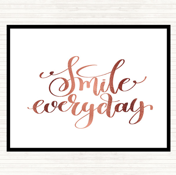 Rose Gold Smile Everyday Quote Placemat