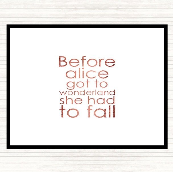 Rose Gold Before Alice Quote Placemat