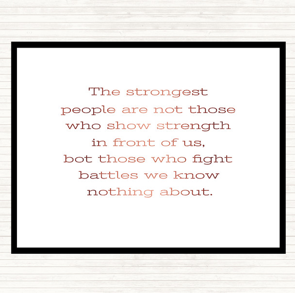 Rose Gold Strongest People Quote Placemat