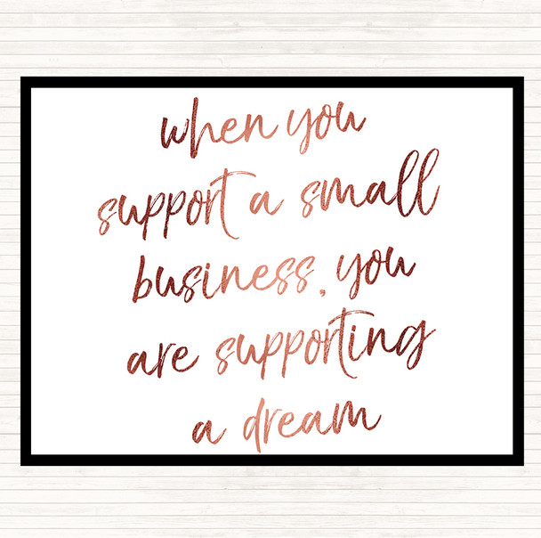 Rose Gold Support A Small Business Quote Placemat