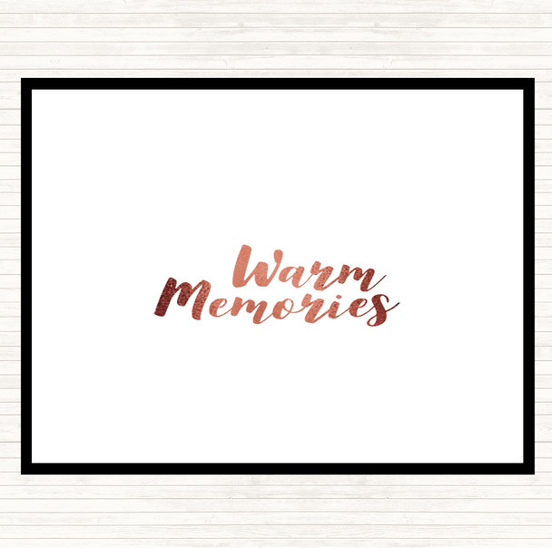 Rose Gold Warm Memories Quote Placemat