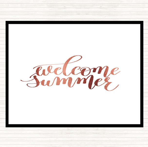 Rose Gold Welcome Summer Quote Placemat