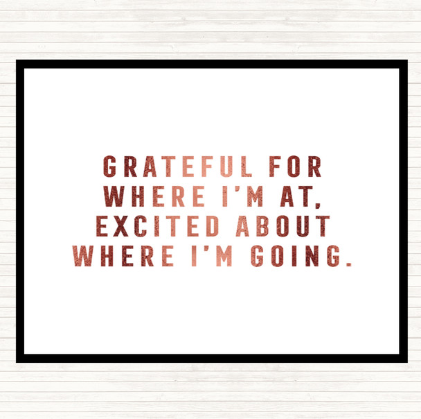 Rose Gold Where I'm Going Quote Placemat