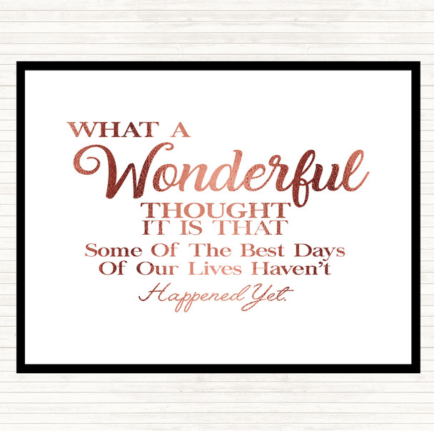 Rose Gold Wonderful Thought Quote Placemat