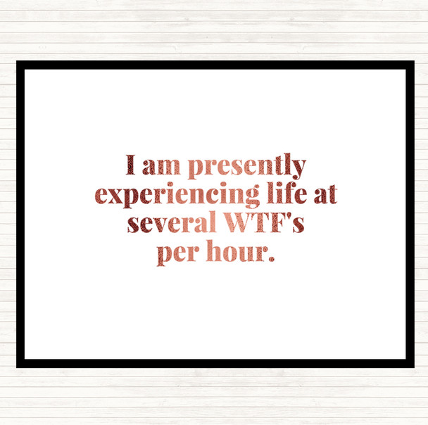 Rose Gold Wtf'S Per Hour Quote Placemat