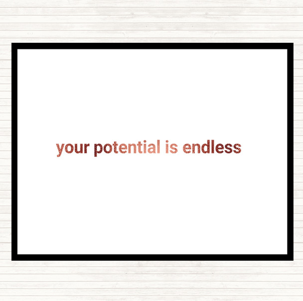 Rose Gold Your Potential Is Endless Quote Placemat