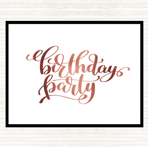 Rose Gold Birthday Party Quote Placemat