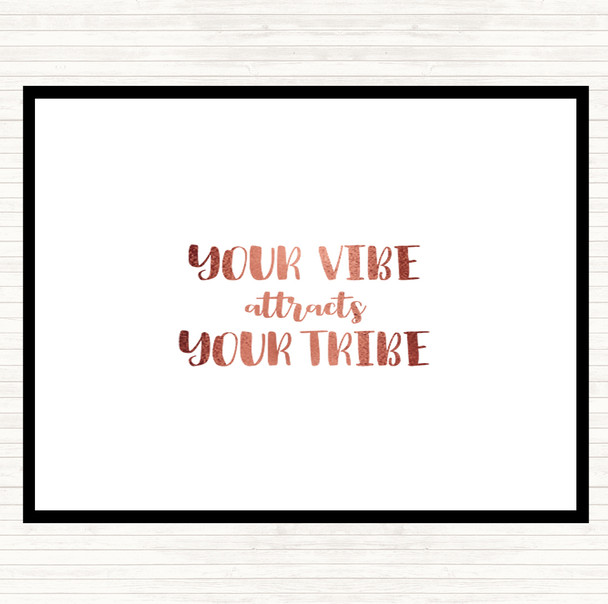 Rose Gold Your Vibe Quote Placemat