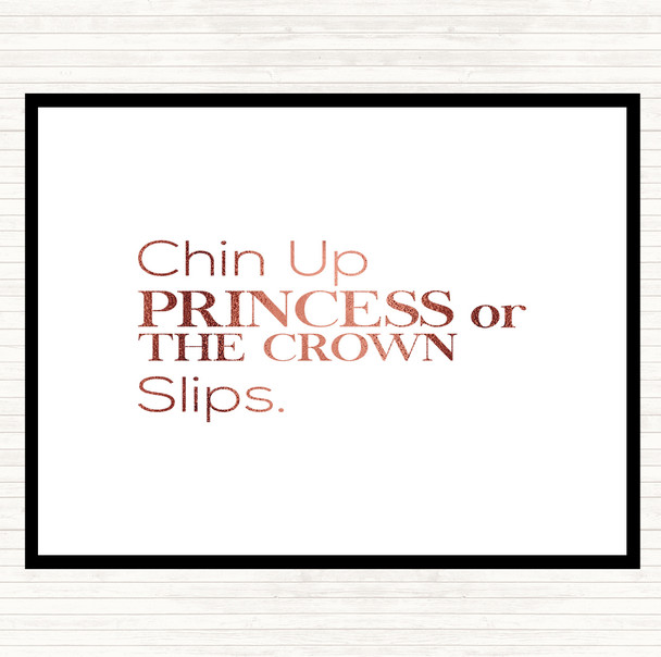 Rose Gold Chin Up Quote Placemat