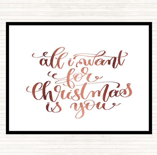 Rose Gold Christmas All I Want Is You Quote Placemat