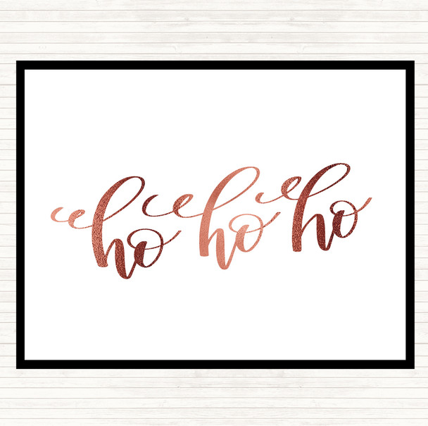 Rose Gold Christmas Ho Ho Ho Quote Placemat