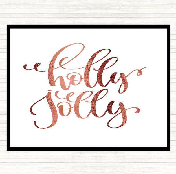 Rose Gold Christmas Holly Quote Placemat