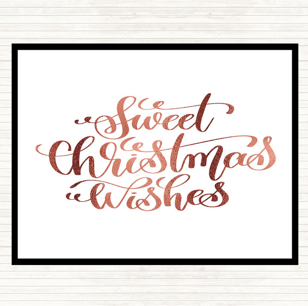 Rose Gold Christmas Sweet Xmas Wishes Quote Placemat