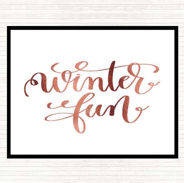 Rose Gold Christmas Winter Fun Quote Placemat