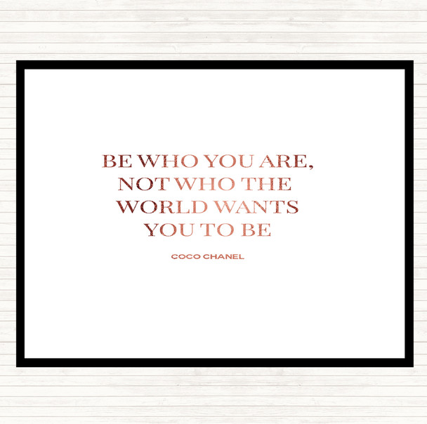 Rose Gold Coco Chanel Be Who You Are Quote Placemat