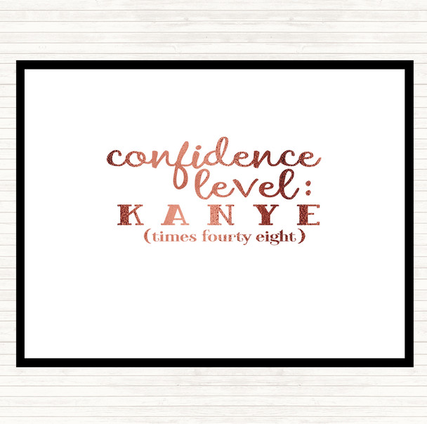 Rose Gold Confidence Level Quote Placemat