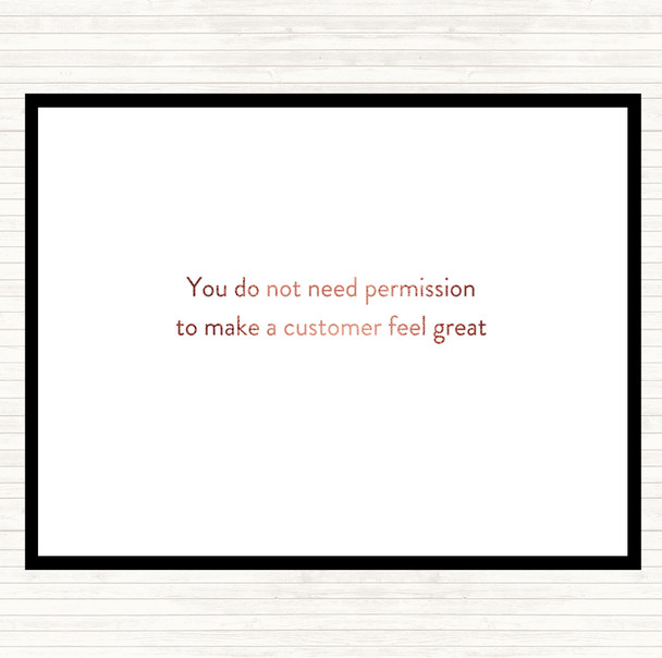 Rose Gold Customer Feel Great Quote Placemat