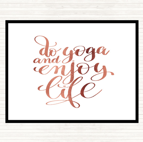 Rose Gold Do Yoga Quote Placemat