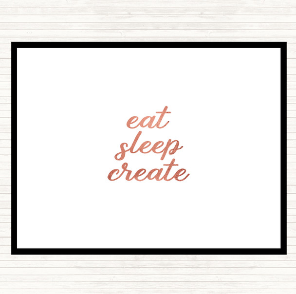 Rose Gold Eat Sleep Quote Placemat