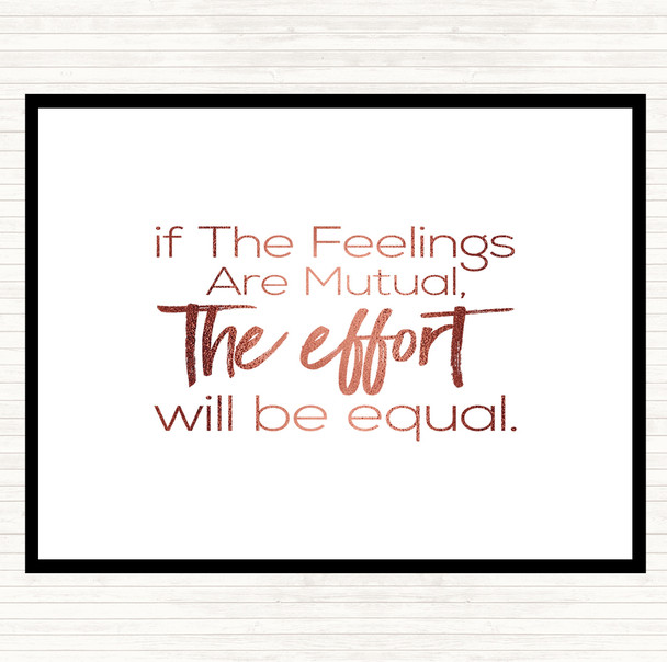 Rose Gold Equal Effort Quote Placemat