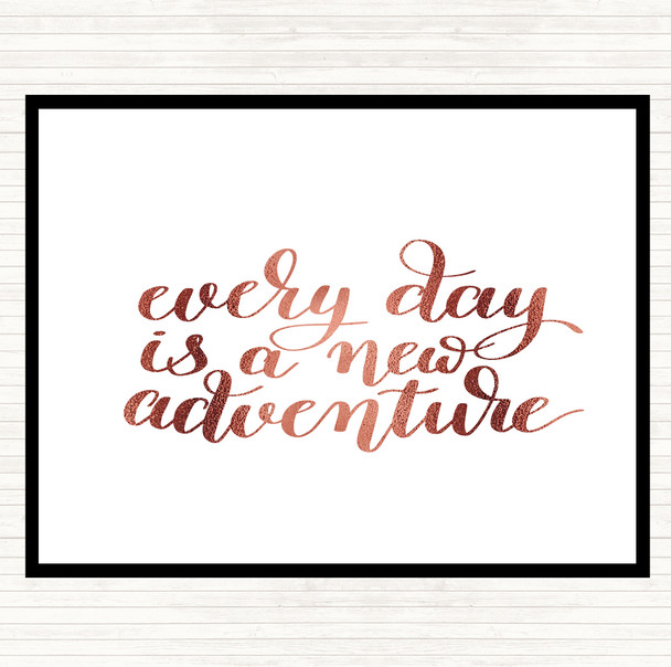 Rose Gold Every Day Adventure Quote Placemat