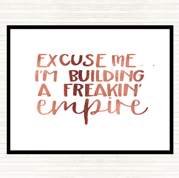 Rose Gold Excuse Me Quote Placemat