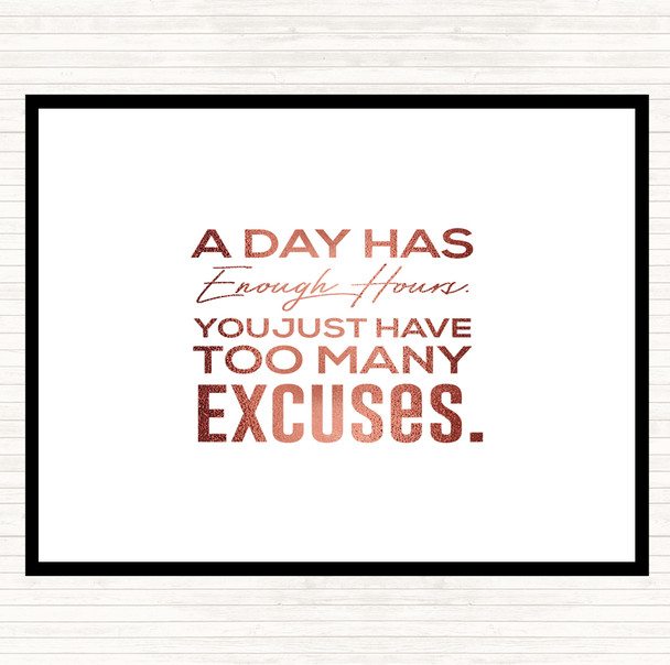 Rose Gold Excuses Quote Placemat