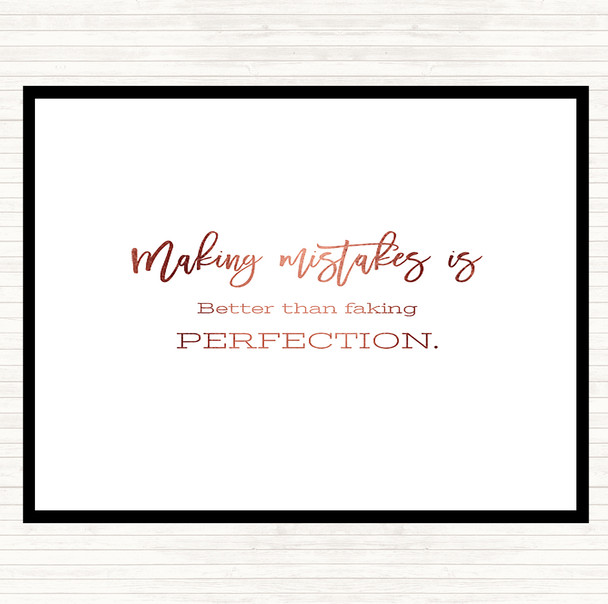 Rose Gold Faking Perfection Quote Placemat