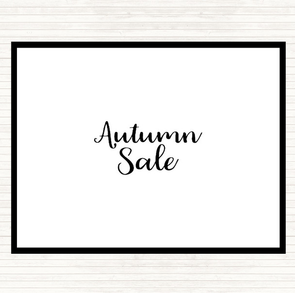 White Black Autumn Sale Quote Placemat