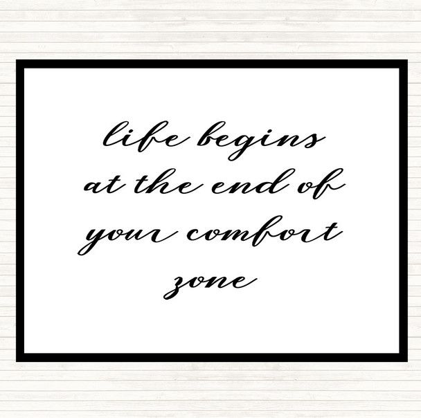 White Black Life Begins Quote Placemat