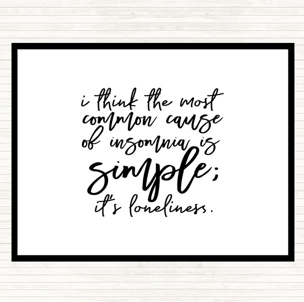 White Black Loneliness Quote Placemat