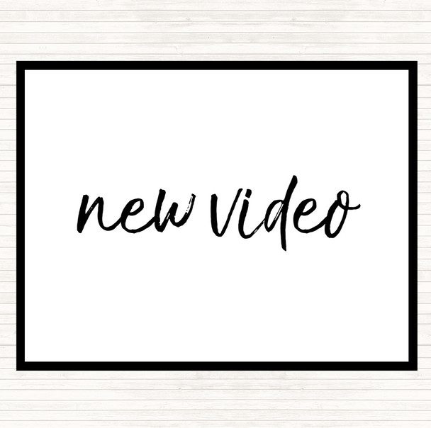 White Black New Video Quote Placemat