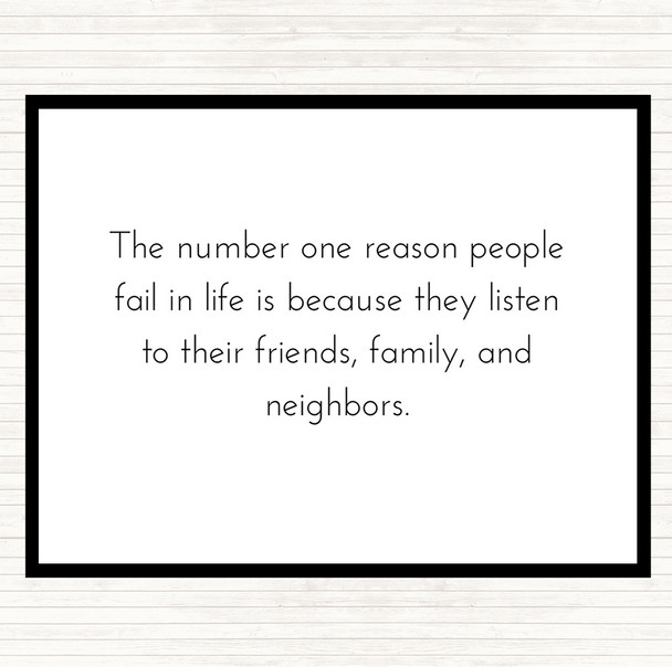 White Black Reason People Fail Quote Placemat