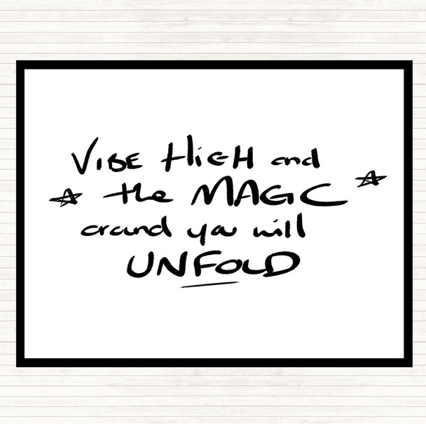 White Black Ride High Magic Quote Placemat