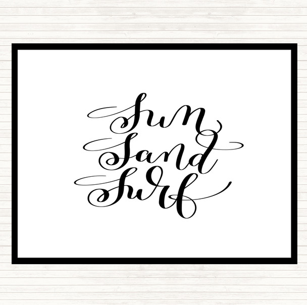 White Black Sand Surf Quote Placemat