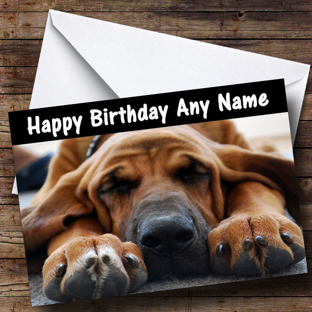 Bloodhound Dog Customised Birthday Card