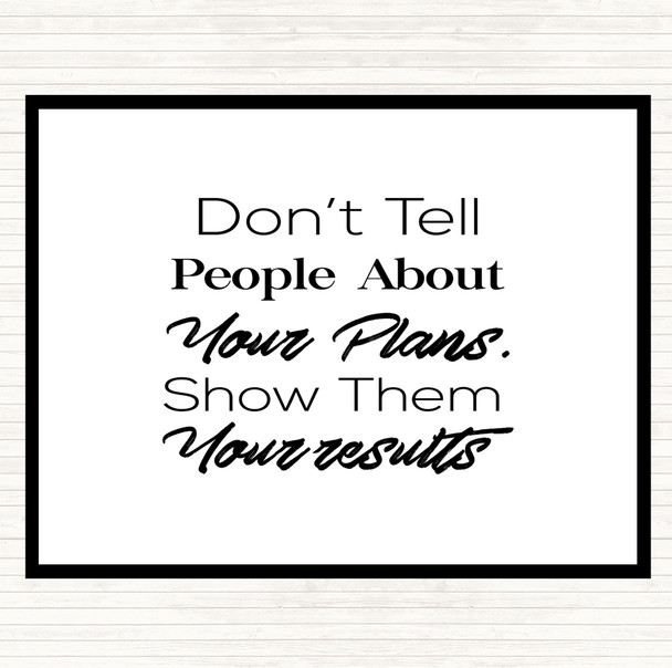 White Black Show Results Quote Placemat