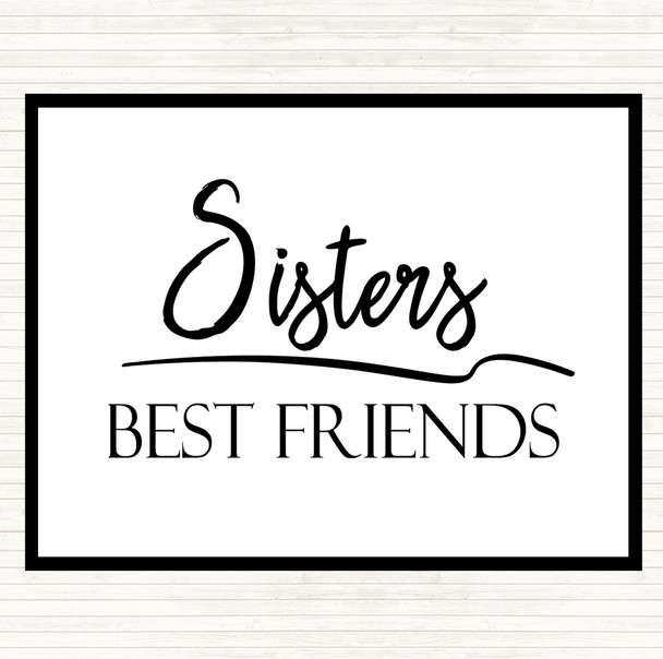 White Black Sisters Best Friends Quote Placemat