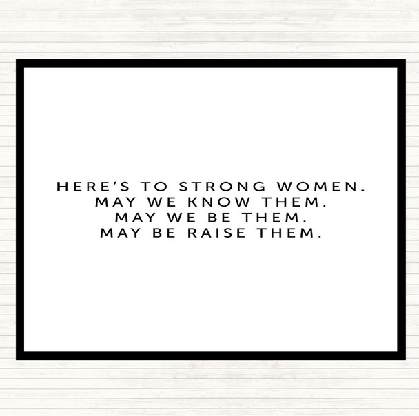 White Black Strong Women Quote Placemat