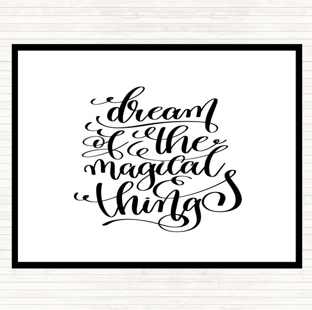 White Black Christmas Dream Magical Quote Placemat
