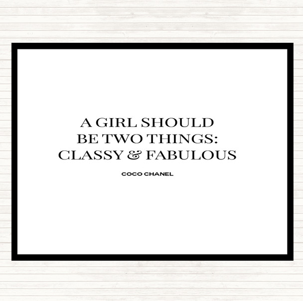 White Black Coco Chanel Classy & Fabulous Quote Placemat